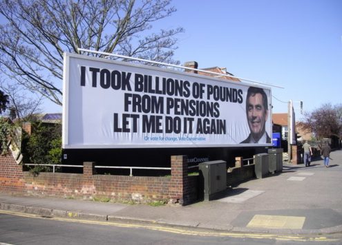 Conservative Party Election Poster reading 'I took billions of pounds from pensions. Let me do it again'