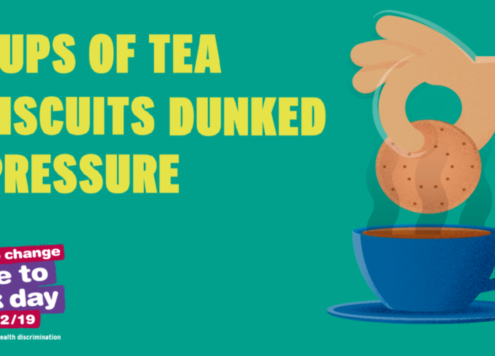 Time to talk poster that reads: "2 cups of tea. 1 biscuit dunked. 0 pressure."